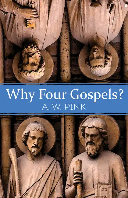 Why Four Gospels? - Paperback