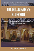 The Millionaires Blueprint - Paperback