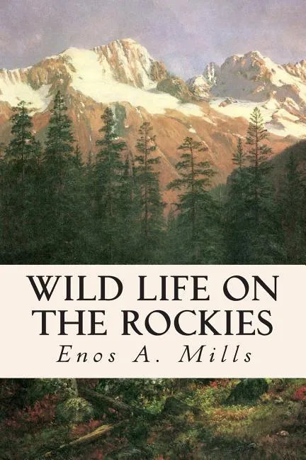 Wild Life on the Rockies - Paperback