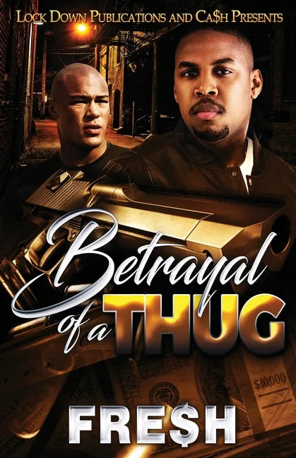 Betrayal of a Thug - Paperback
