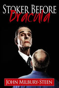 Stoker Before Dracula - Paperback