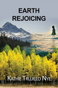 Earth Rejoicing - Paperback