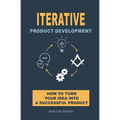 Iterative Product Development - Paperback