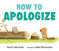 How to Apologize - Hardcover