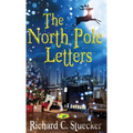 The North Pole Letters - Hardcover