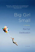 Big Girl Small - Paperback