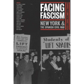 Facing Fascism: New York and the Spanish Civil War - Paperback