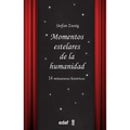 Momentos Estelares de la Humanidad - Paperback