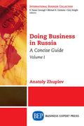 Doing Business in Russia, Volume I: A Concise Guide - Paperback