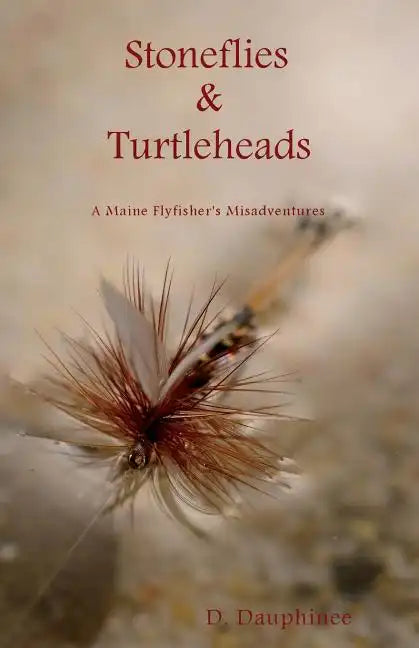 Stoneflies & Turtleheads - Paperback