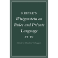 Kripke's Wittgenstein on Rules and Private Language at 40 - Hardcover