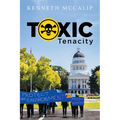 Toxic Tenacity - Paperback