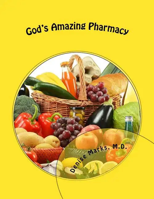God's Amazing Pharmacy - Paperback