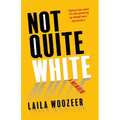 Not Quite White: A Memoir - Paperback
