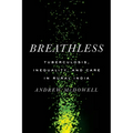 Breathless: Tuberculosis, Inequality, and Care in Rural India - Paperback