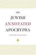 The Jewish Annotated Apocrypha - Hardcover