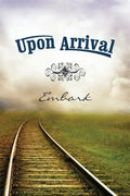 Upon Arrival: Embark - Paperback