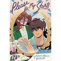 Please Be My Star: A Graphic Novel - Hardcover