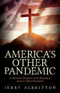 America's Other Pandemic - Paperback