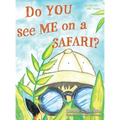 Do YOU see ME on a SAFARI? - Hardcover