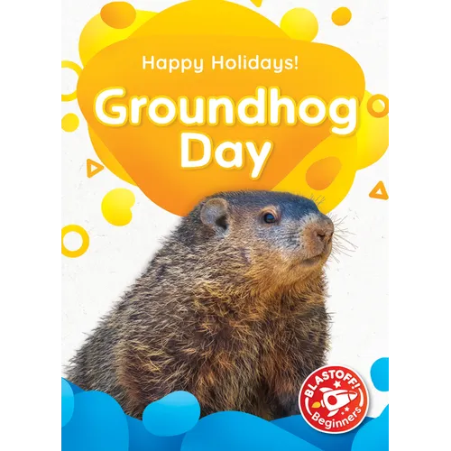 Groundhog Day - Library Binding