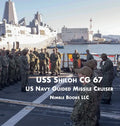USS Shiloh Cg-67: US Navy Guided Missile Cruiser - Hardcover