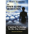 Inner Guide Meditation: A Spiritual Technology for the 21st Century - Paperback