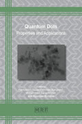 Quantum Dots: Properties and Applications - Paperback