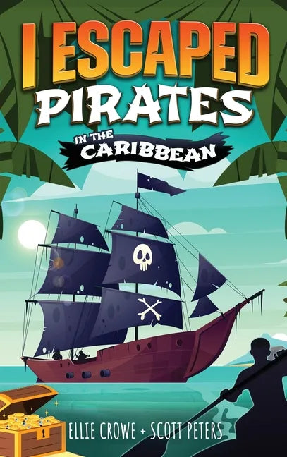 I Escaped Pirates In The Caribbean - Hardcover