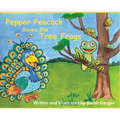 Pepper Peacock Saves the Tree Frogs - Hardcover