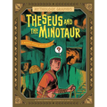 Theseus and the Minotaur: A Modern Graphic Greek Myth - Hardcover