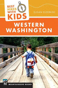 Best Hikes with Kids: Western Washington - Paperback