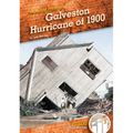 Galveston Hurricane of 1900 - Library Binding