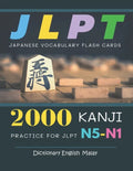 2000 Kanji Japanese Vocabulary Flash Cards Practice for JLPT N5-N1 Dictionary English Malay: Japanese books for learning full vocab flashcards. Comple - Paperback