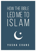 How The Bible Led Me to Islam - Paperback