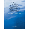 The Spanish Lake - Paperback