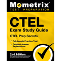 Ctel Exam Study Guide - Ctel Prep Secrets, Full-Length Practice Test, Detailed Answer Explanations: [2nd Edition] - Paperback