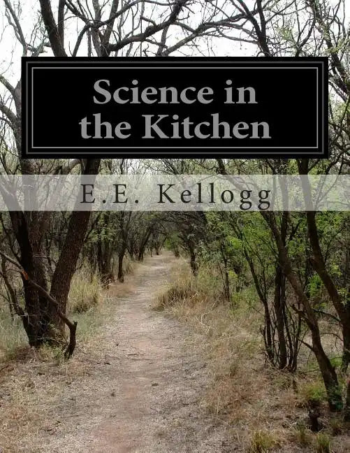 Science in the Kitchen - Paperback