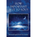 How Important Is It To You? - Paperback
