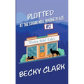 Plotted at the Sugar Mill Marketplace - Paperback