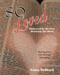 So Loved -- Embraced by His Love and Healed by His Word - Paperback