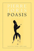 Poasis: New and Collected Poems - Paperback