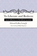 To Liberate and Redeem - Paperback