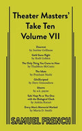 Theater Masters' Take Ten: Volume 7 - Paperback