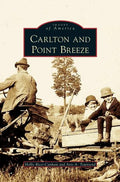 Carlton and Point Breeze - Hardcover