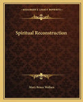 Spiritual Reconstruction - Paperback