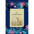 Jardinero, El - Paperback
