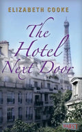 The Hotel Next Door - Hardcover