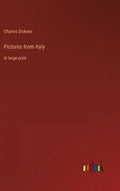 Pictures from Italy: in large print - Hardcover