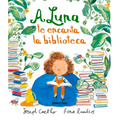 A Luna Le Encanta La Biblioteca - Hardcover